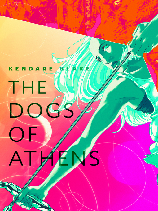 Title details for The Dogs of Athens: a Tor.Com Original by Kendare Blake - Wait list